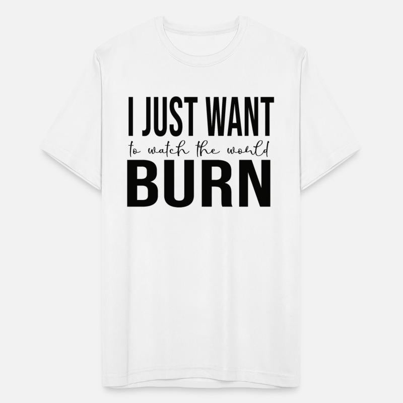 I Just want to watch the world Burn - Anxiety