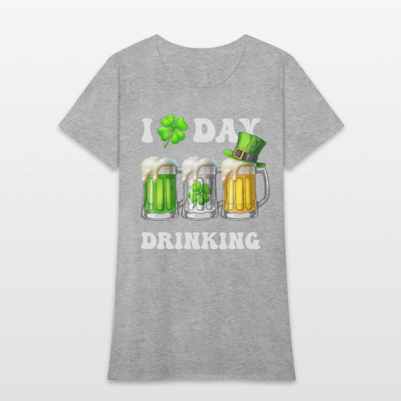 I Love Day Drinking Beer Shamrock St Patrick’s Day