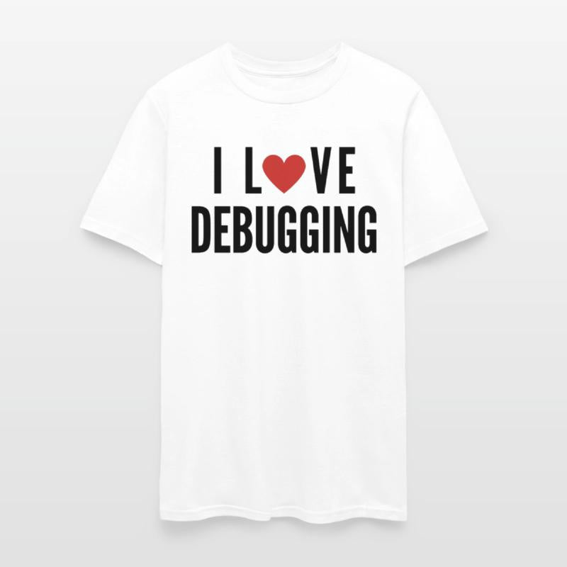 I LOVE DEBUGGING