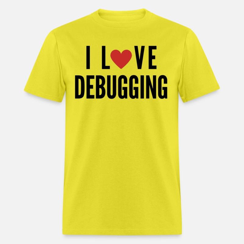 I LOVE DEBUGGING