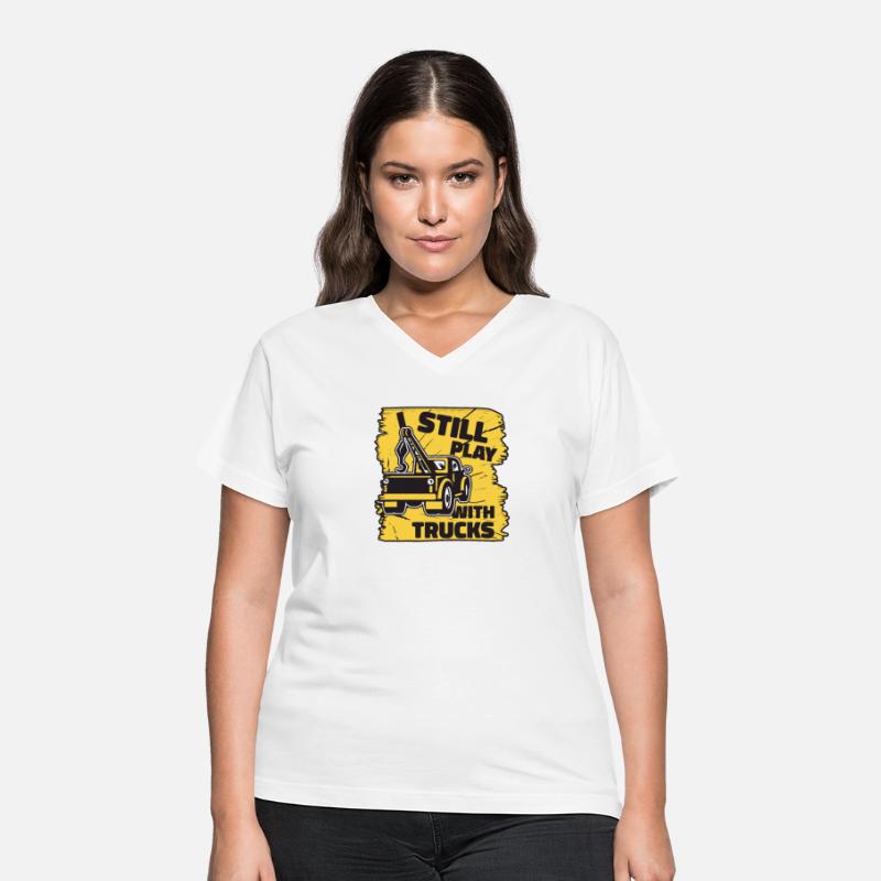 I Still Play With Trucks Tow Truck Toys Driver