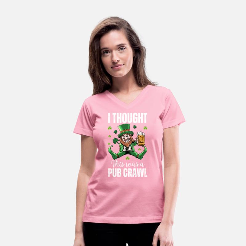 I Thought This Was A Pub Crawl shirt for gift