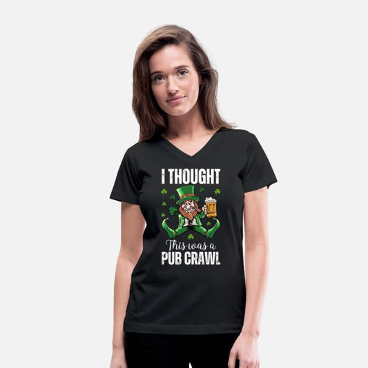 I Thought This Was A Pub Crawl shirt for gift