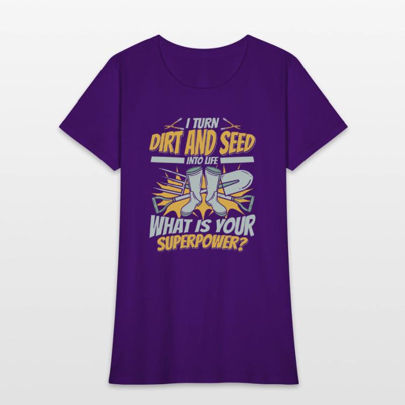 I Turn Dirt And Seed Into Life Gardener Ideas