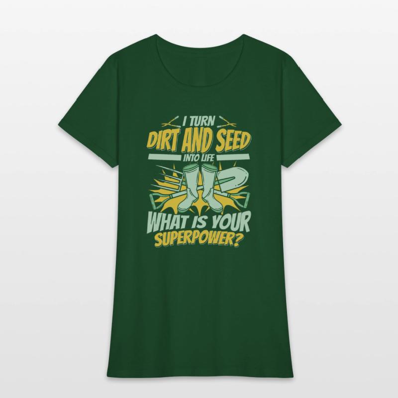 I Turn Dirt And Seed Into Life Gardener Ideas