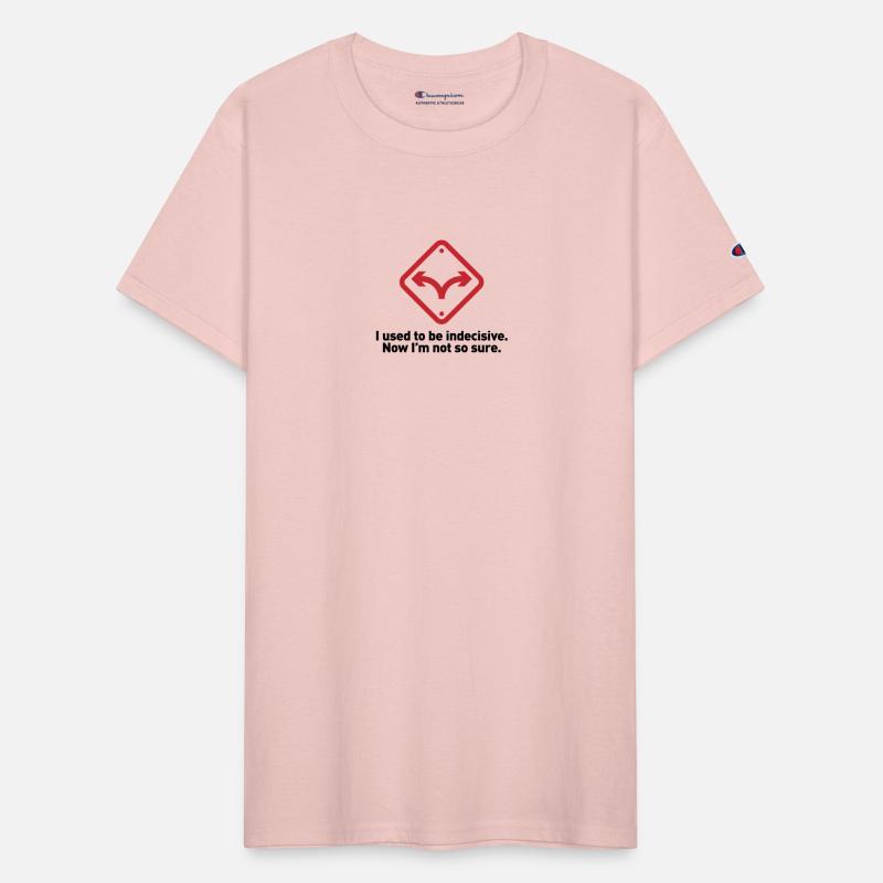 I Used To Be Indecisive. Now I'm Not So Sure.