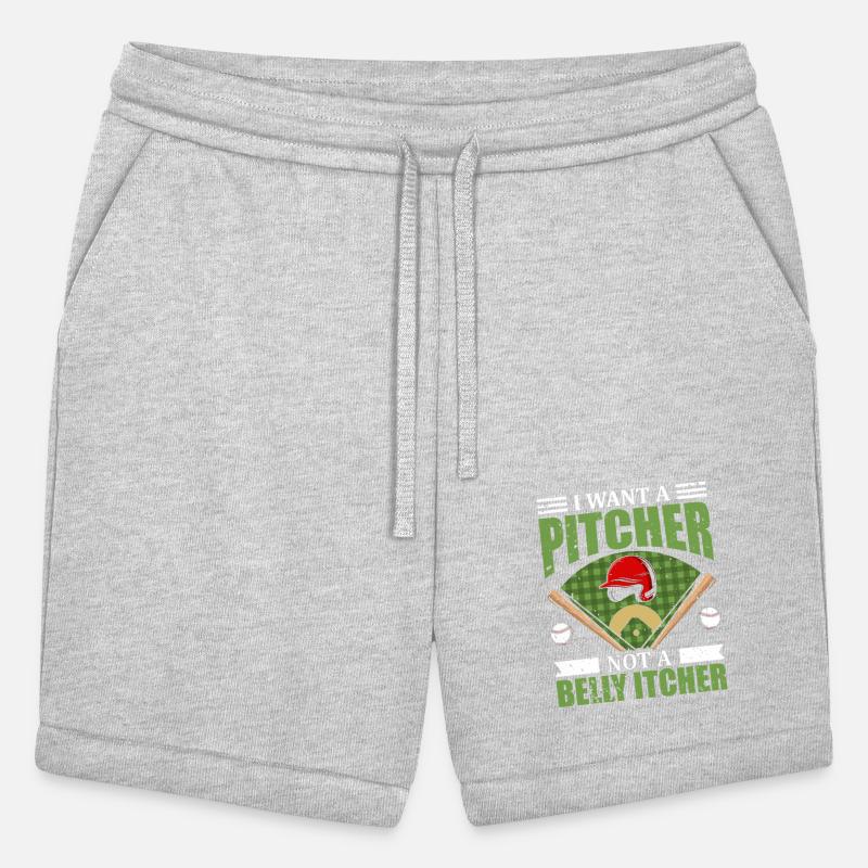 I Want a Pitcher Not a Belly Itcher Sports