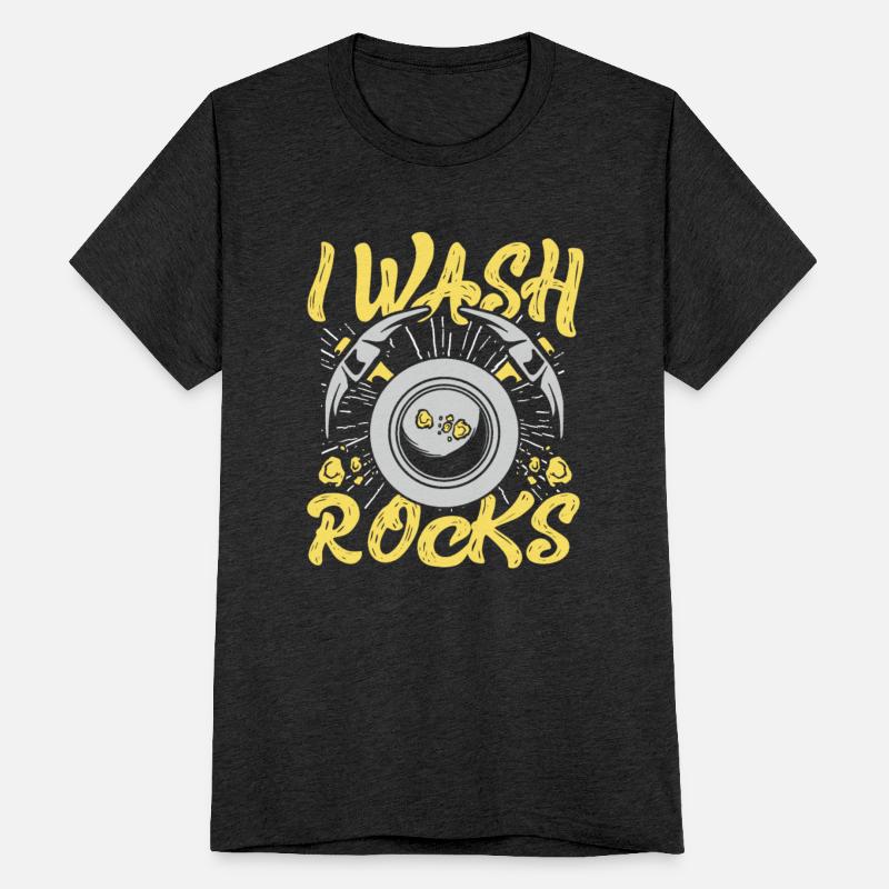 I Wash Rocks Prospecting Placer Mining Miner Gold