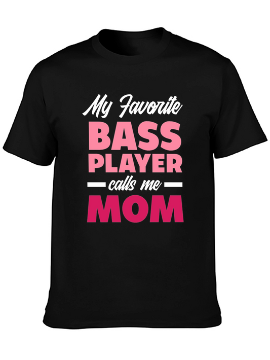 Bass Player Mom T-Shirt - Gift for Musicians Mom