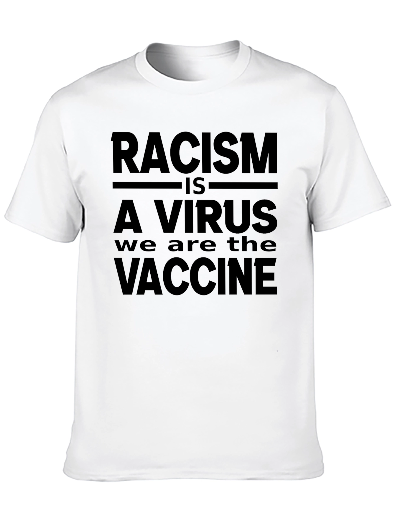 Racism Is A Virus T-Shirt Anti-Racism Vaccine Tee