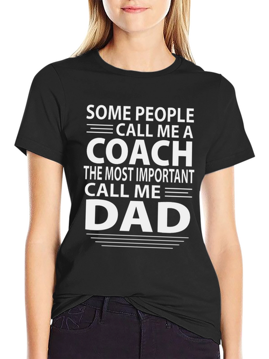 Coach Dad T-Shirt - Funny Fathers Day Gift