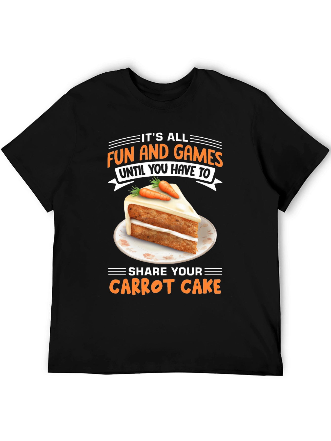Fun and Games Carrot Cake T-Shirt