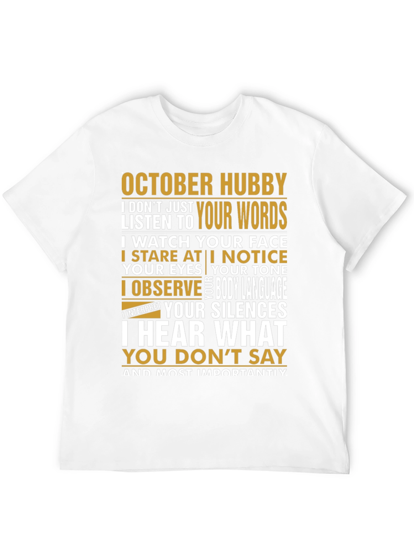 October Hubby Graphic Tee - Observant Husband Shirt