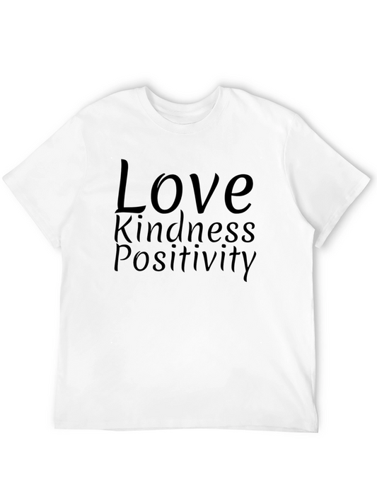 Love Kindness Positivity T-Shirt - Classic Crew Neck Tee