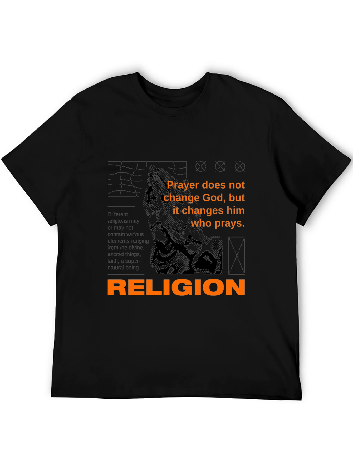 Religion Quote T-Shirt - Prayer Changes You