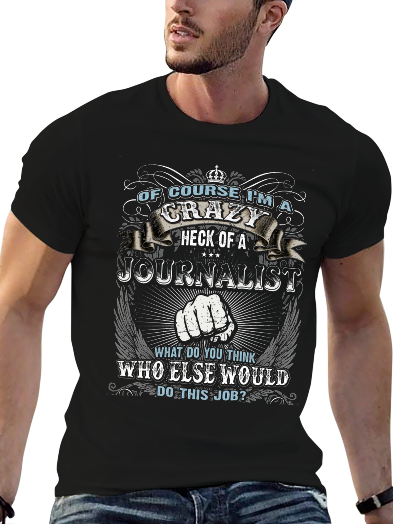Crazy Journalist T-Shirt - Novelty Gift