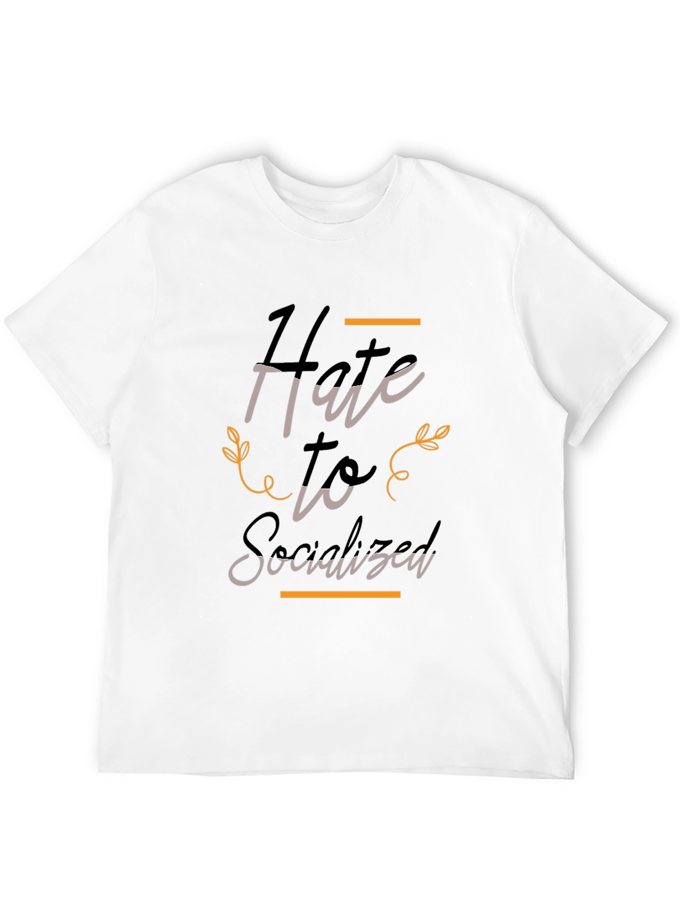 Hate to Socialize Tee - Stylish Black T-Shirt