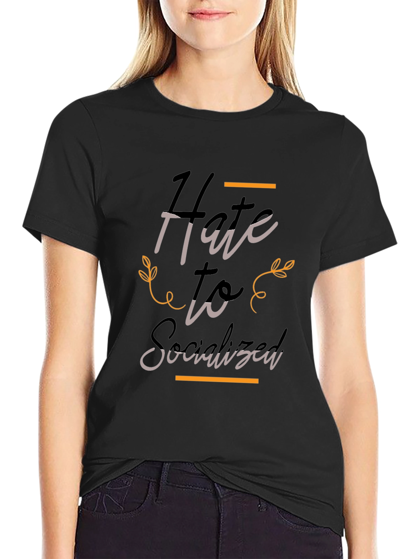 Hate to Socialize Tee - Stylish Black T-Shirt
