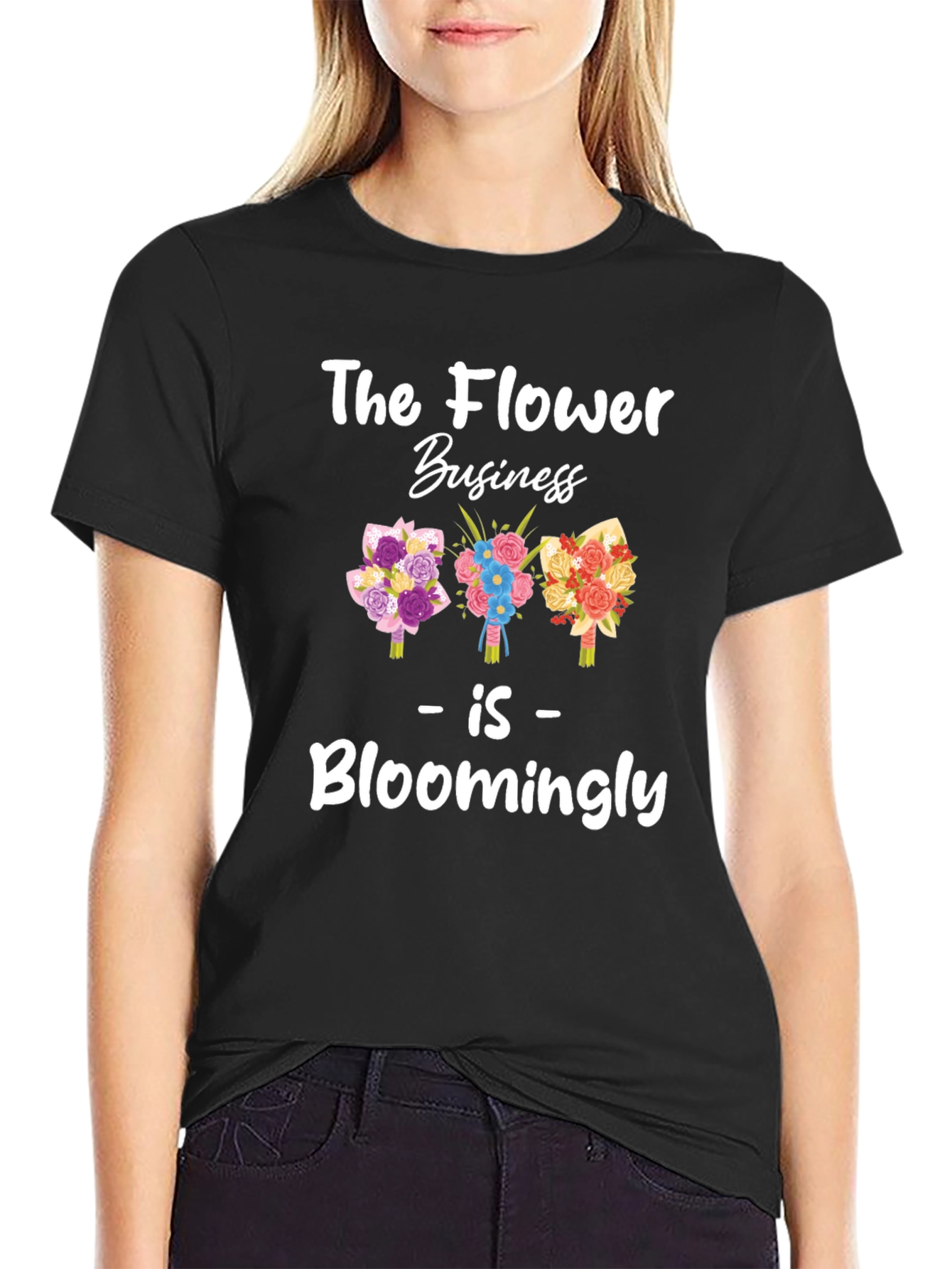 The Flower Business Bloomingly T-Shirt