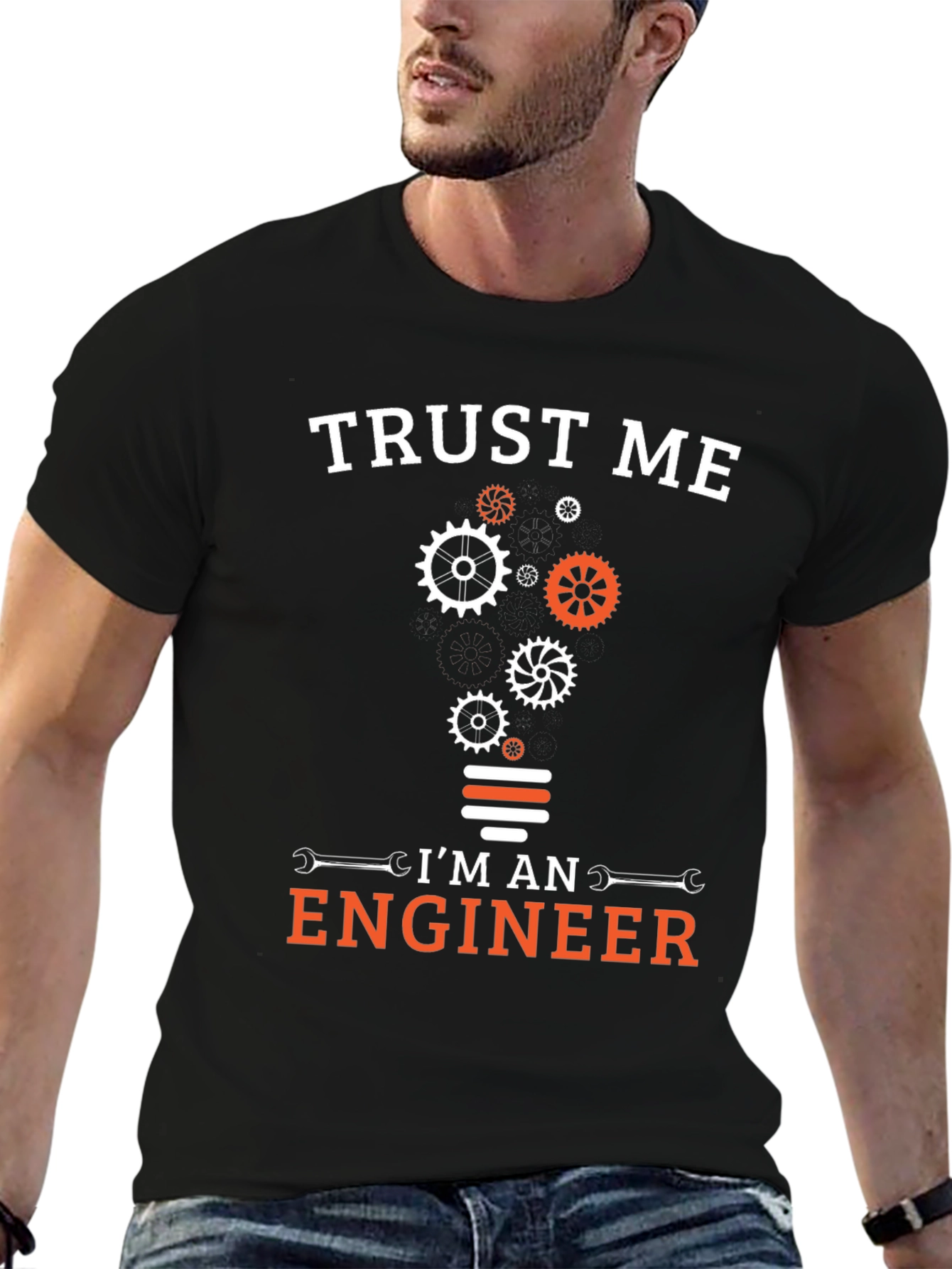 Trust Me Im An Engineer T-Shirt