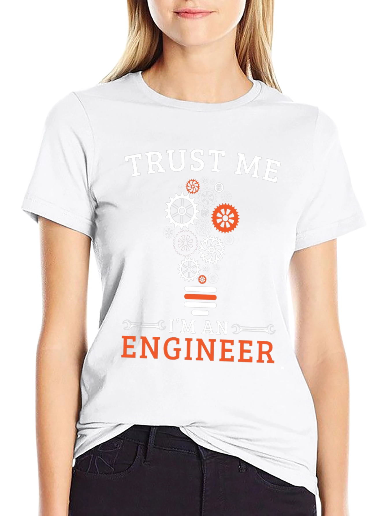 Trust Me Im An Engineer T-Shirt
