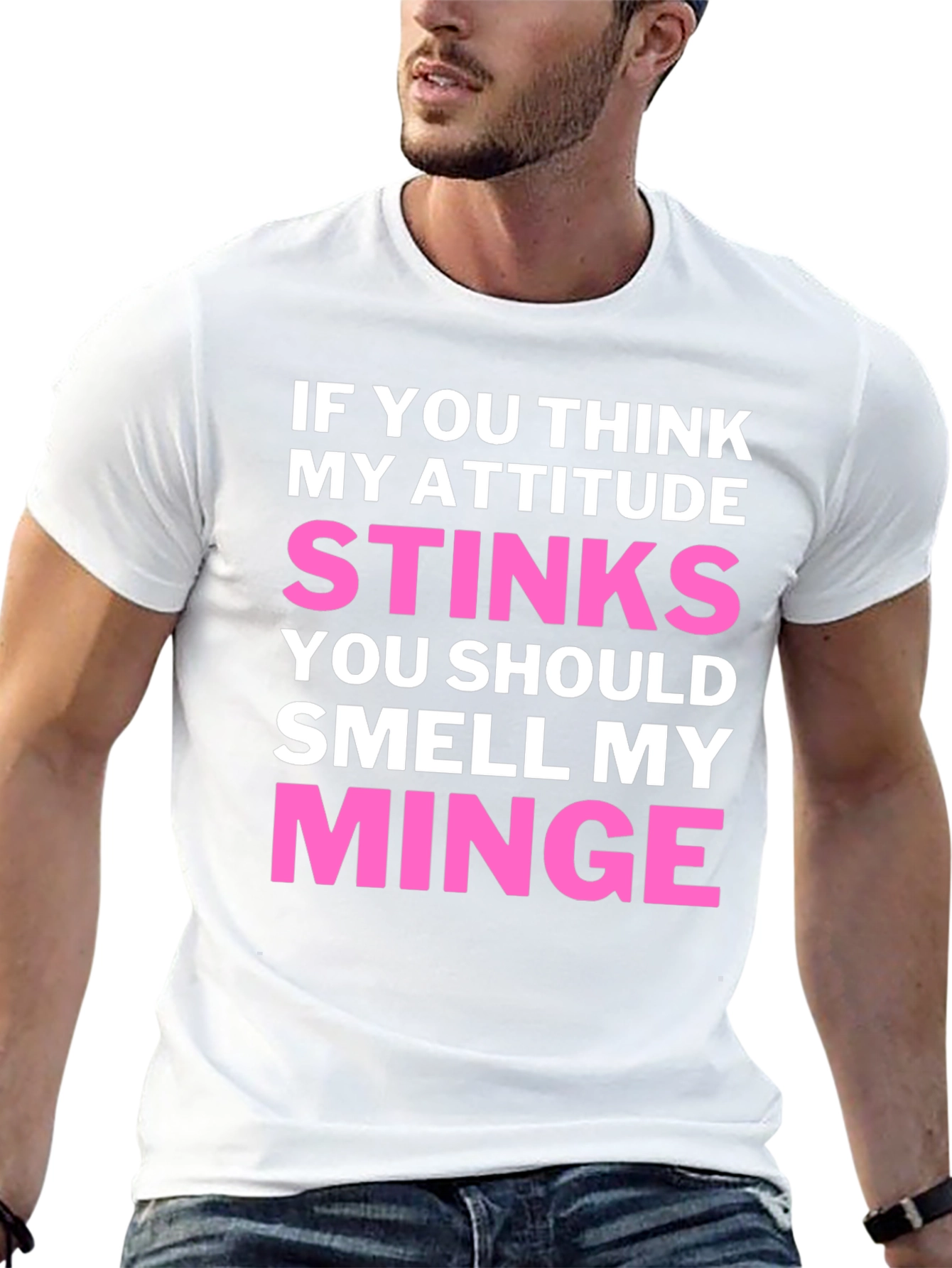 Attitude Stinks Minge Funny T-Shirt
