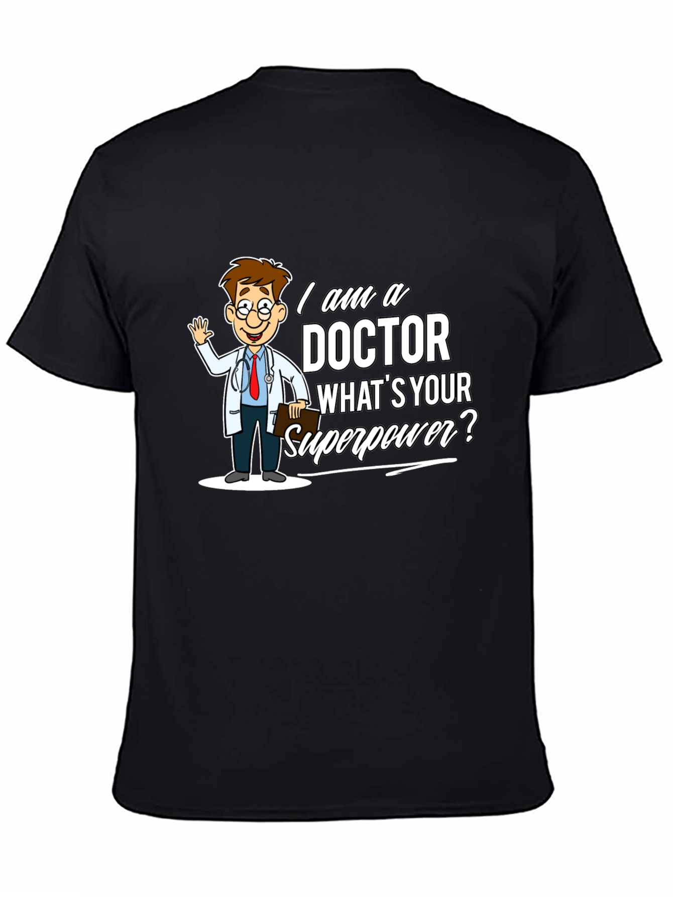 Doctor Superpower T-Shirt