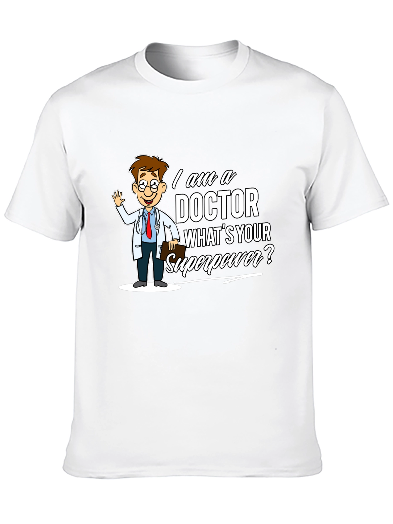 Doctor Superpower T-Shirt