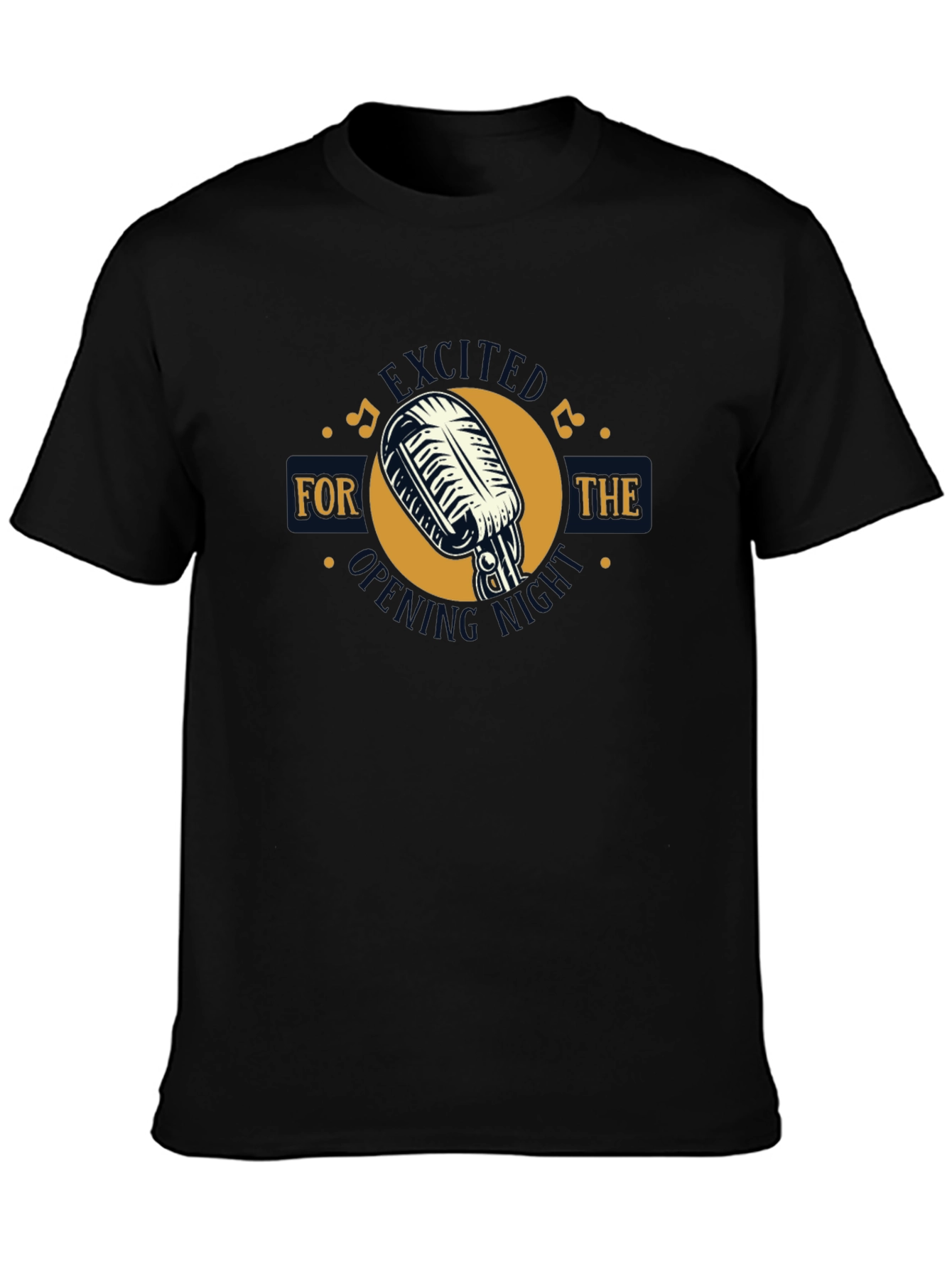 Excited for Opening Night T-Shirt