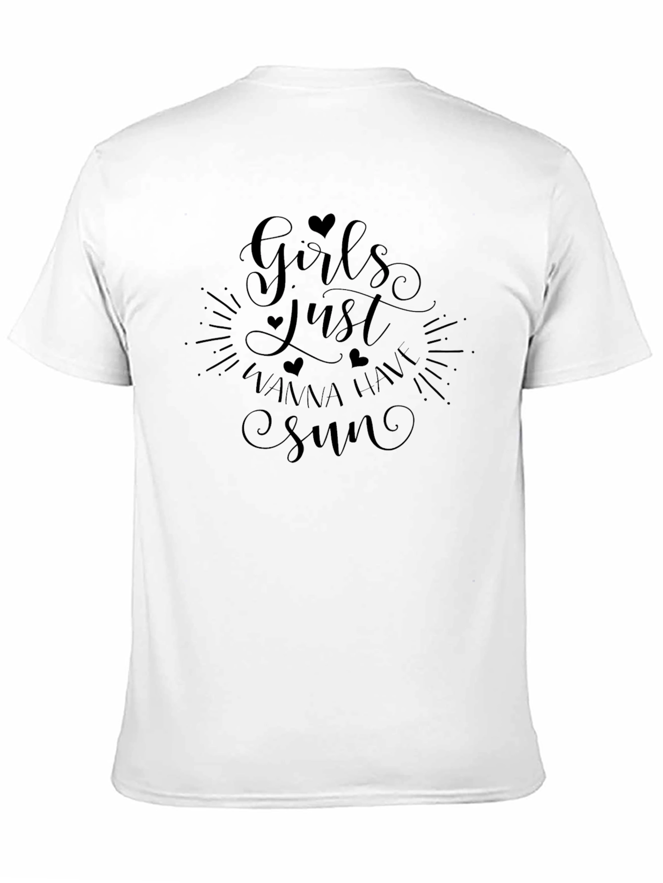 Girls Just Wanna Have Sun Black T-Shirt