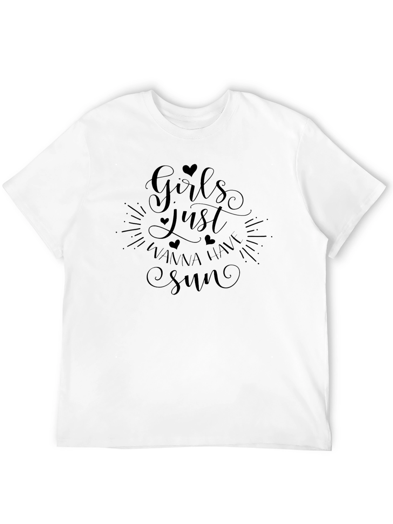 Girls Just Wanna Have Sun Black T-Shirt
