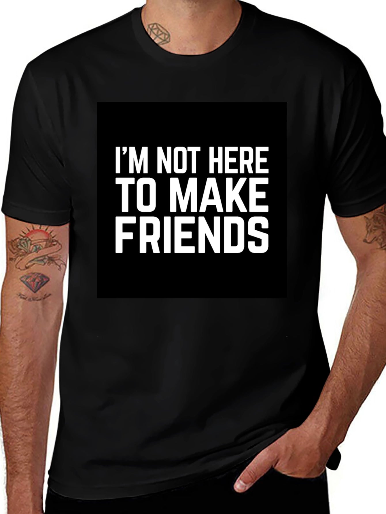 Im Not Here To Make Friends Graphic Tee