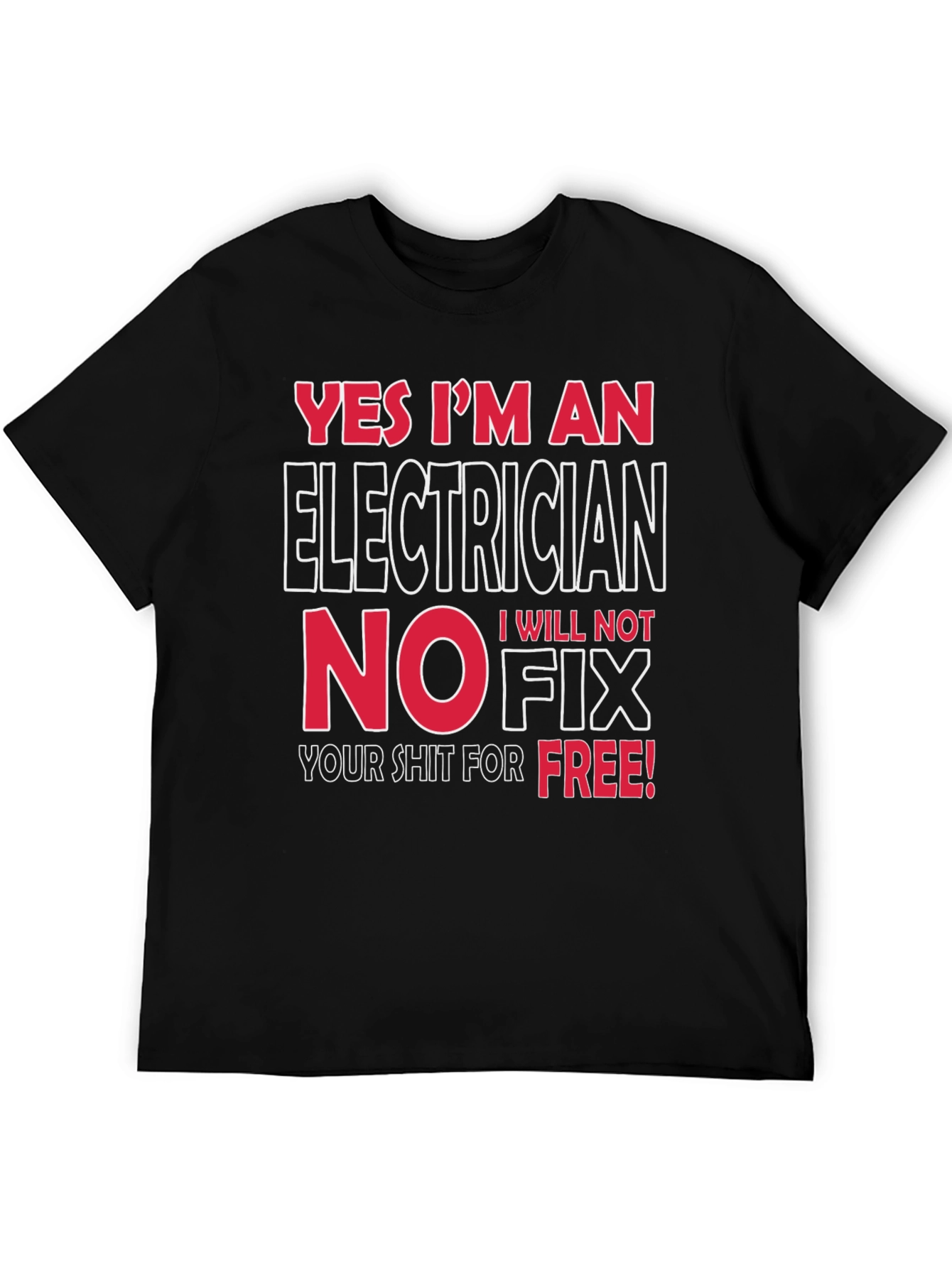Electrician Humor Graphic T-Shirt