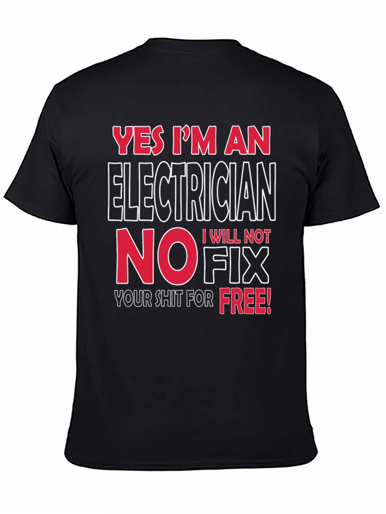 Electrician Humor Graphic T-Shirt