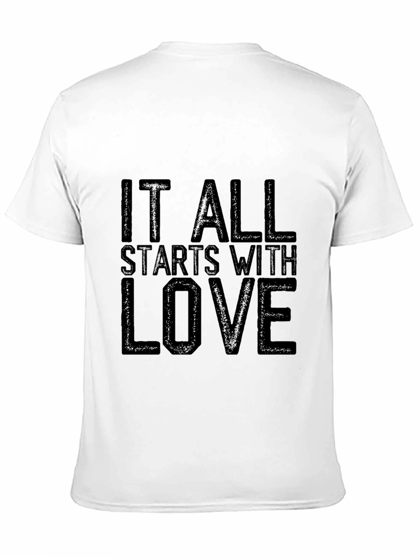 It All Starts with Love Black T-Shirt