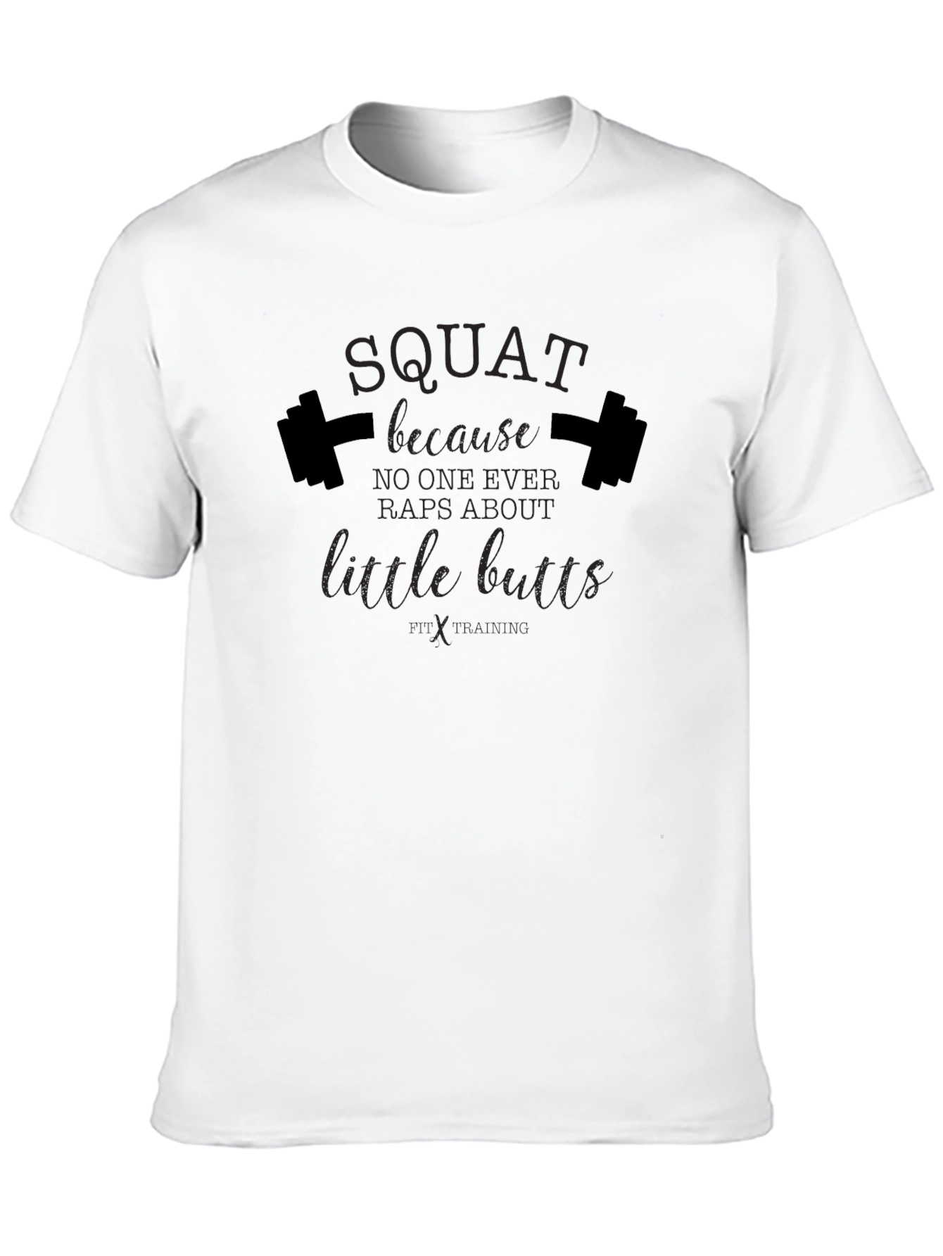 Squat Little Butts Graphic T-Shirt