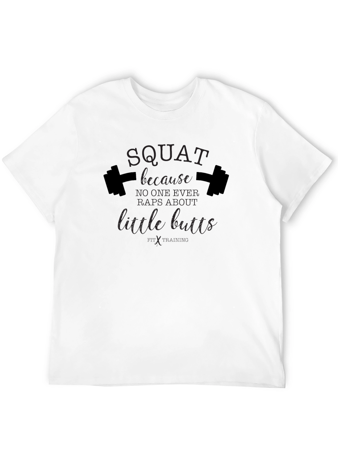 Squat Little Butts Graphic T-Shirt