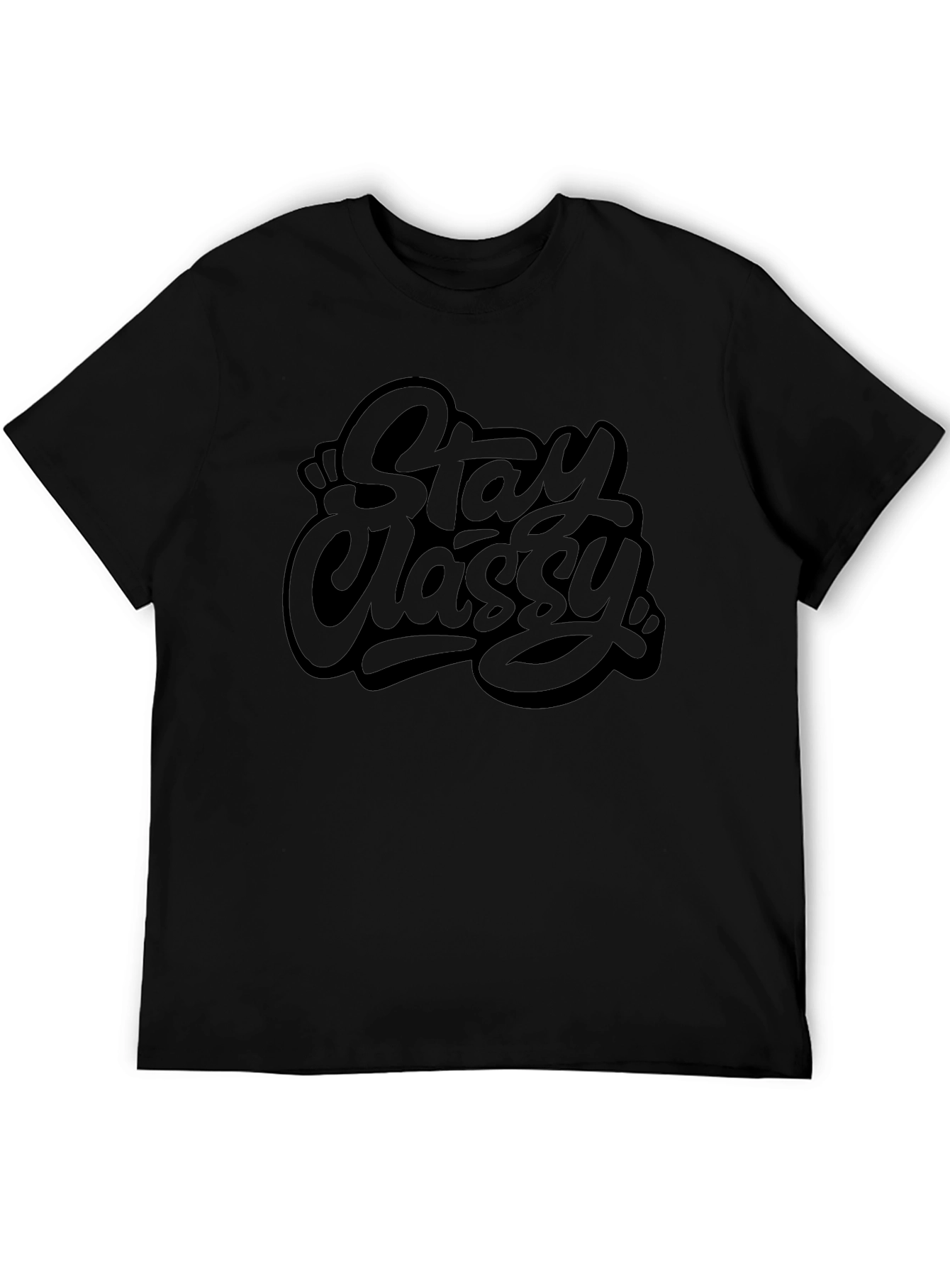 Stay Classy Graphic Tee - Black Casual T-Shirt