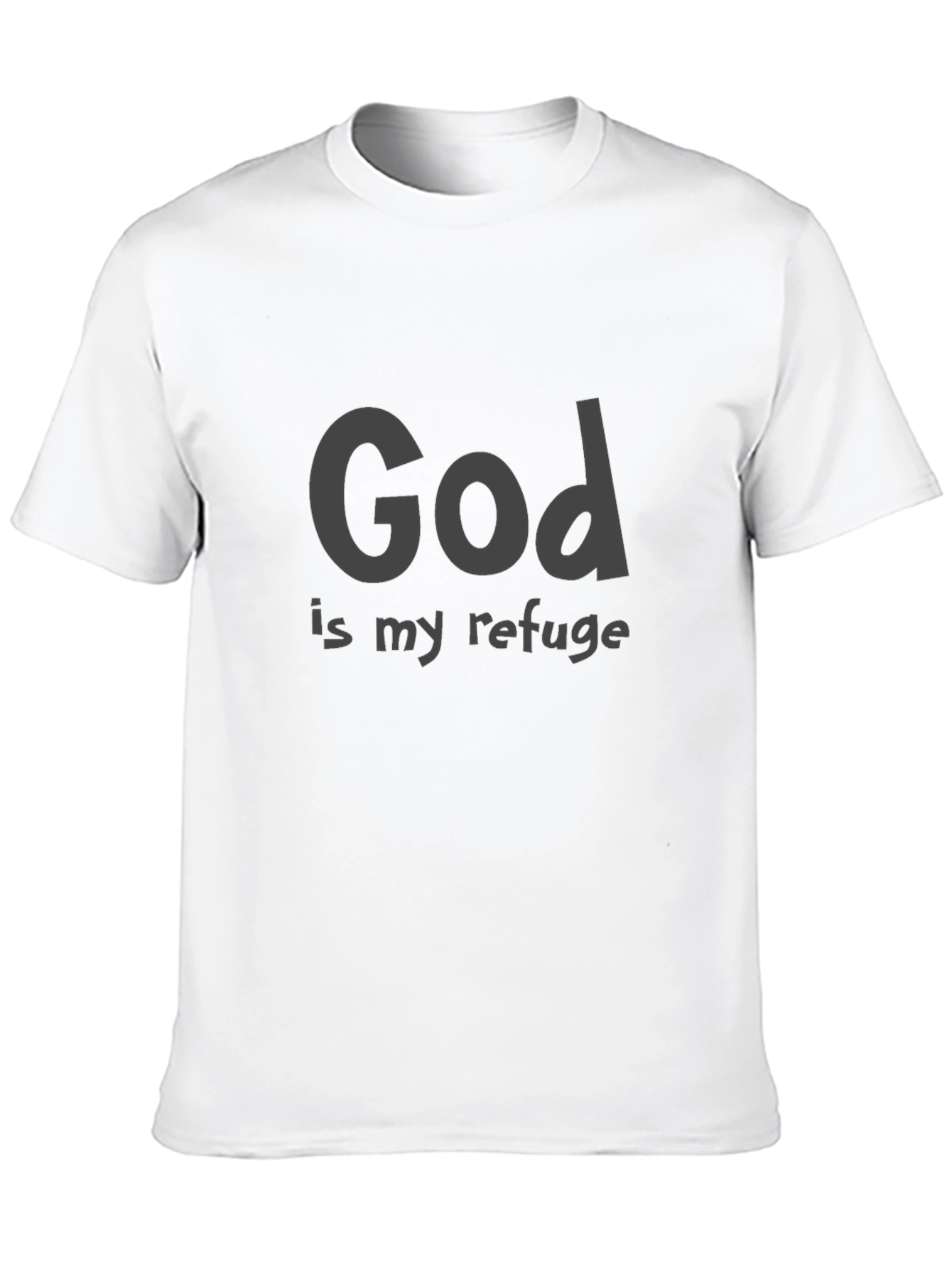 God Is My Refuge Tee - Christian Faith T-Shirt