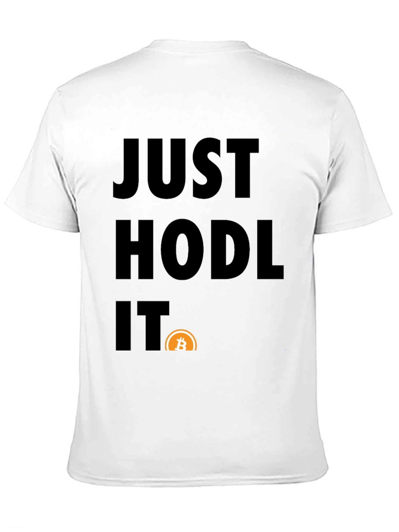Just Hodl It Bitcoin Graphic Tee