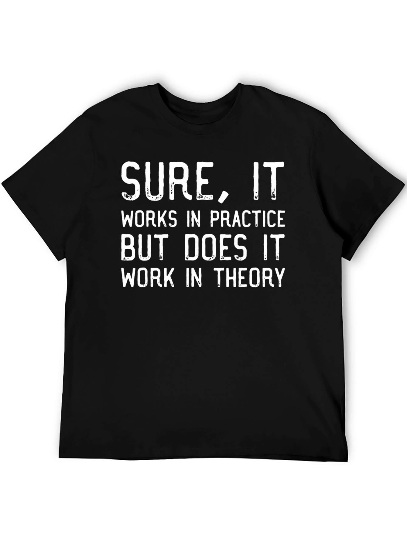 Sure It Works Black Graphic Tee
