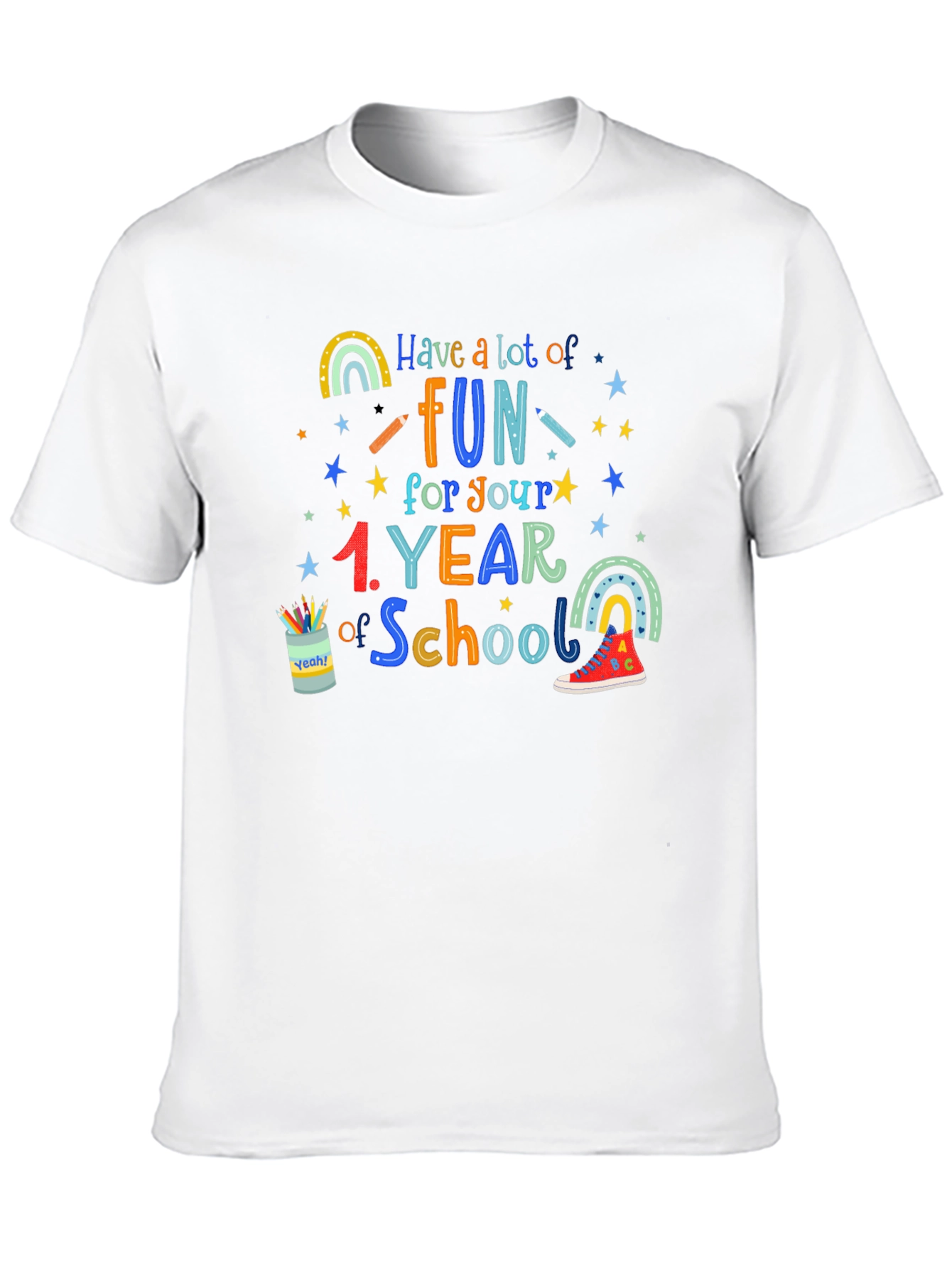 Have Fun In School T-Shirt