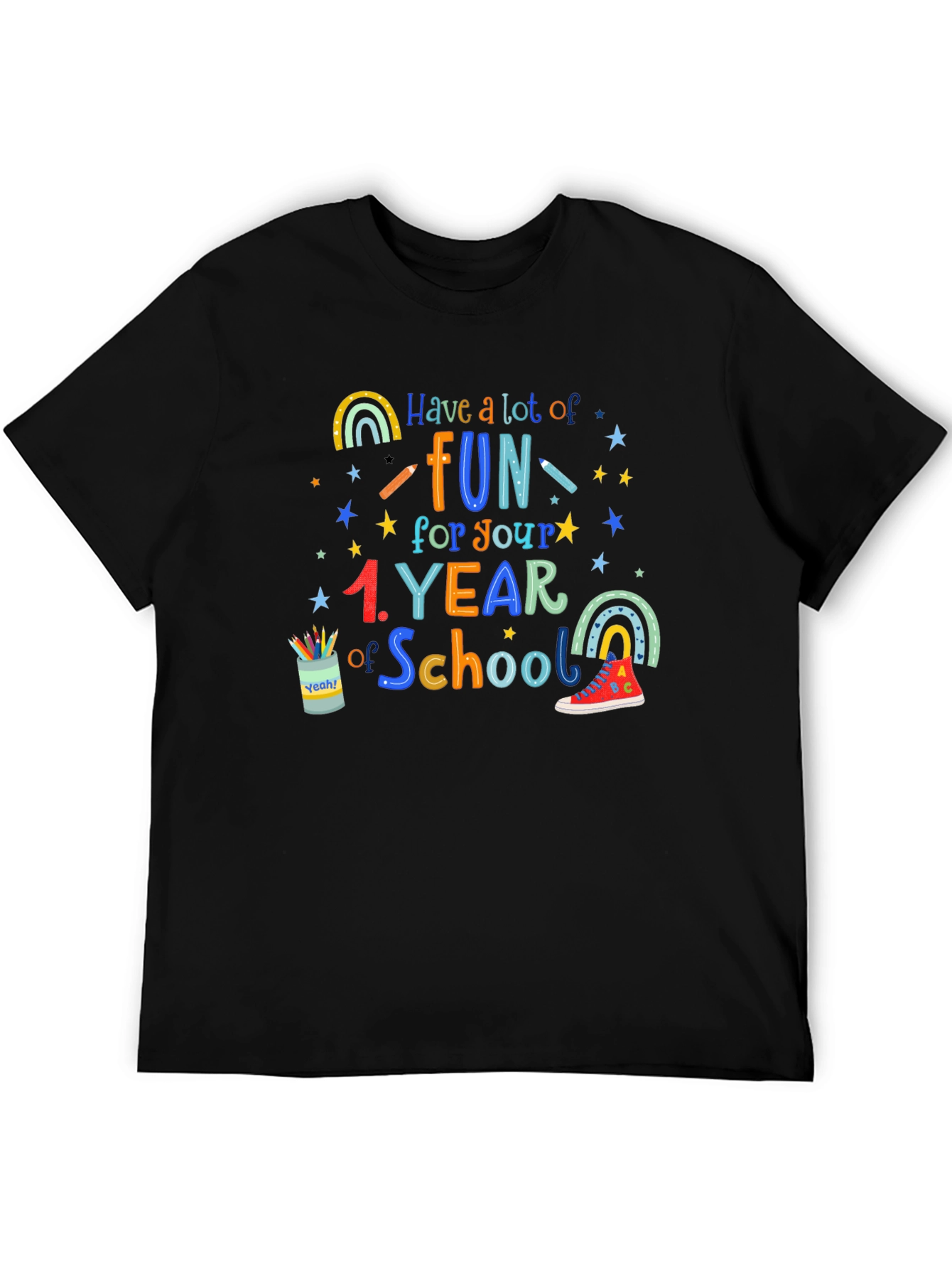 Have Fun In School T-Shirt