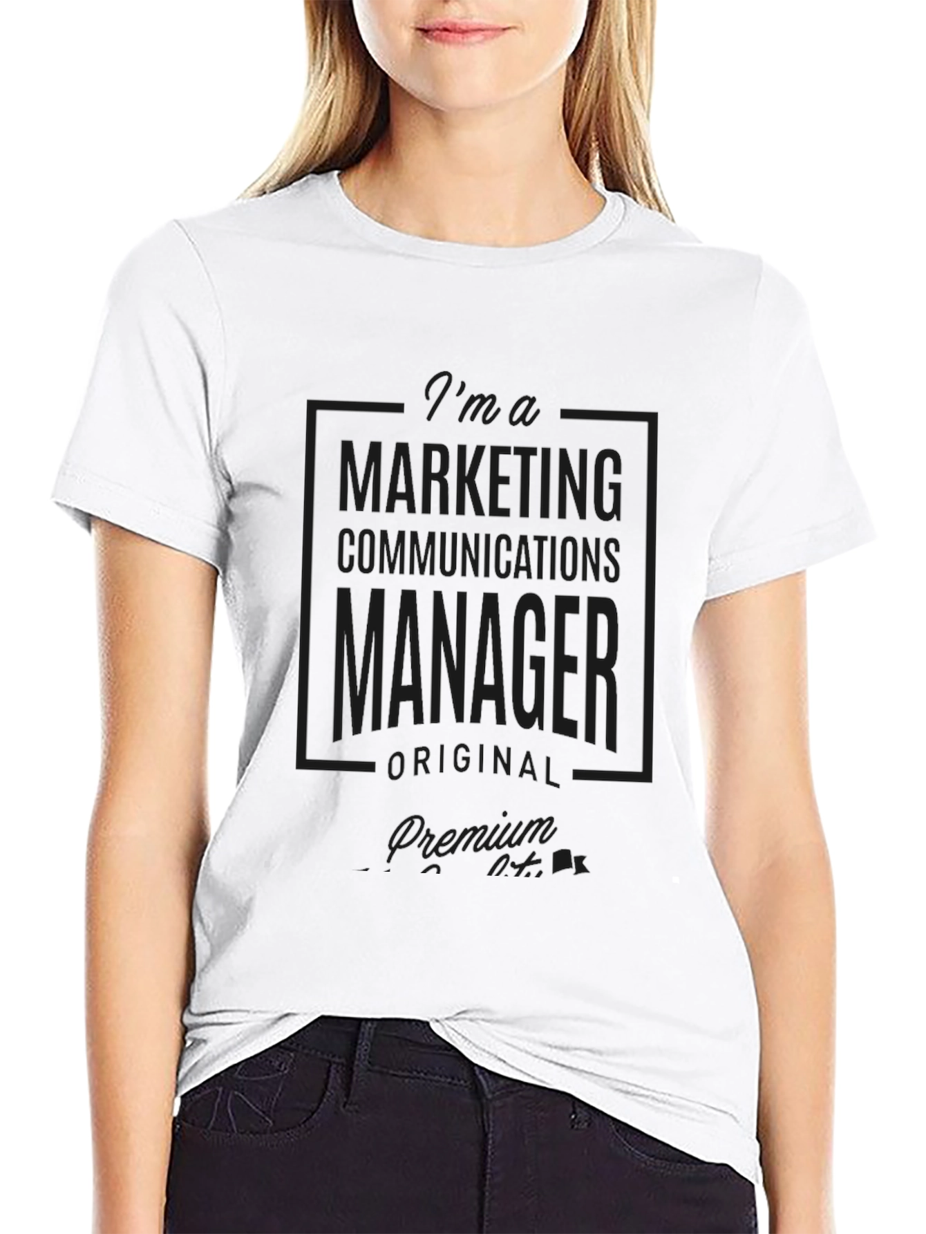 Marketing Communications Manager Premium T-Shirt