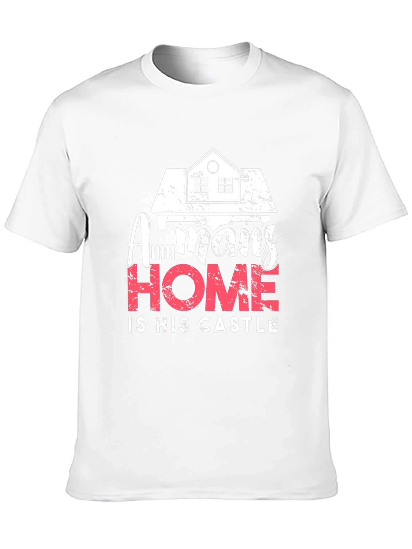 Mans Home is His Castle Graphic T-Shirt