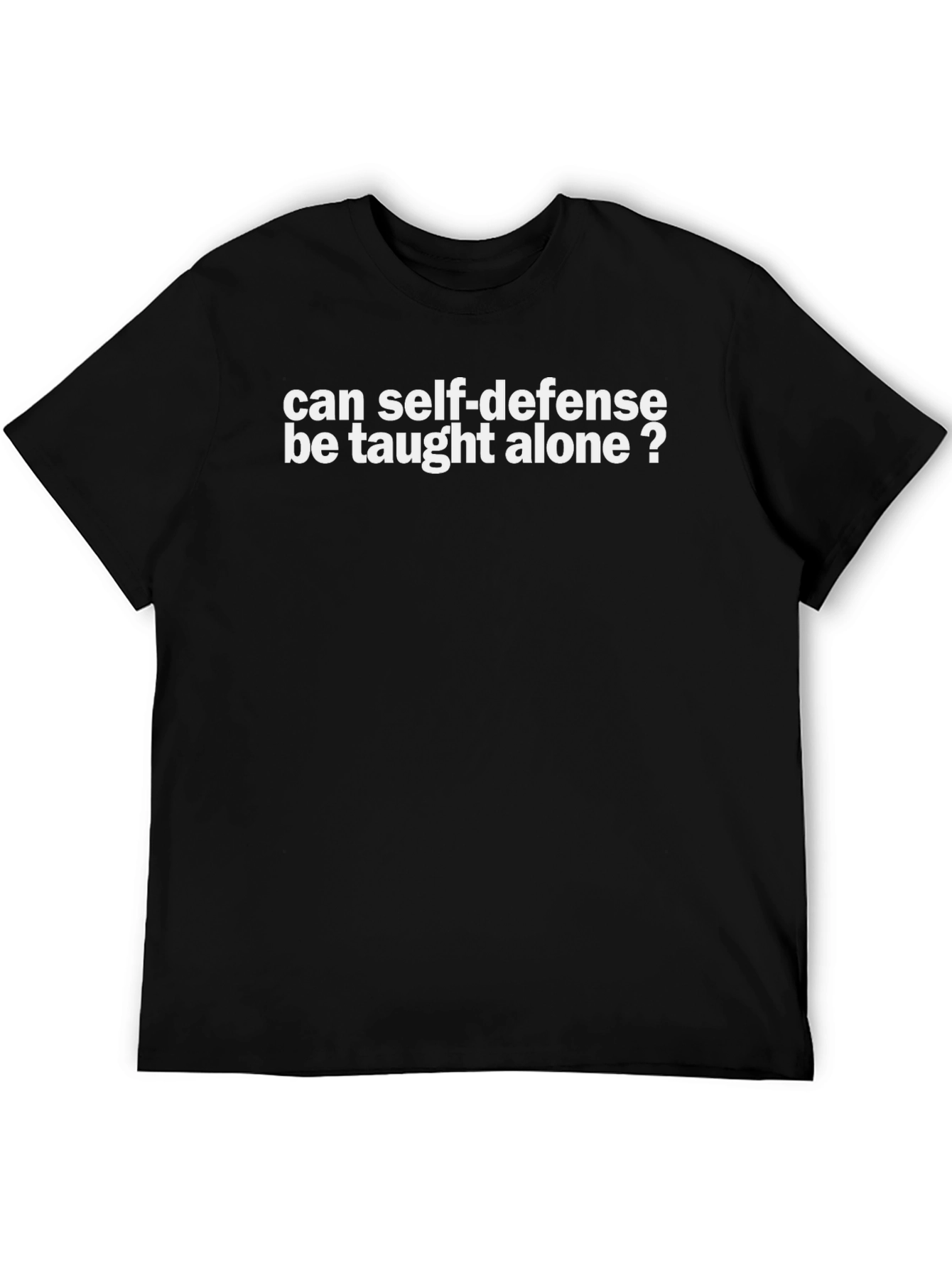 Self-Defense T-Shirt: Can It Be Taught Alone?