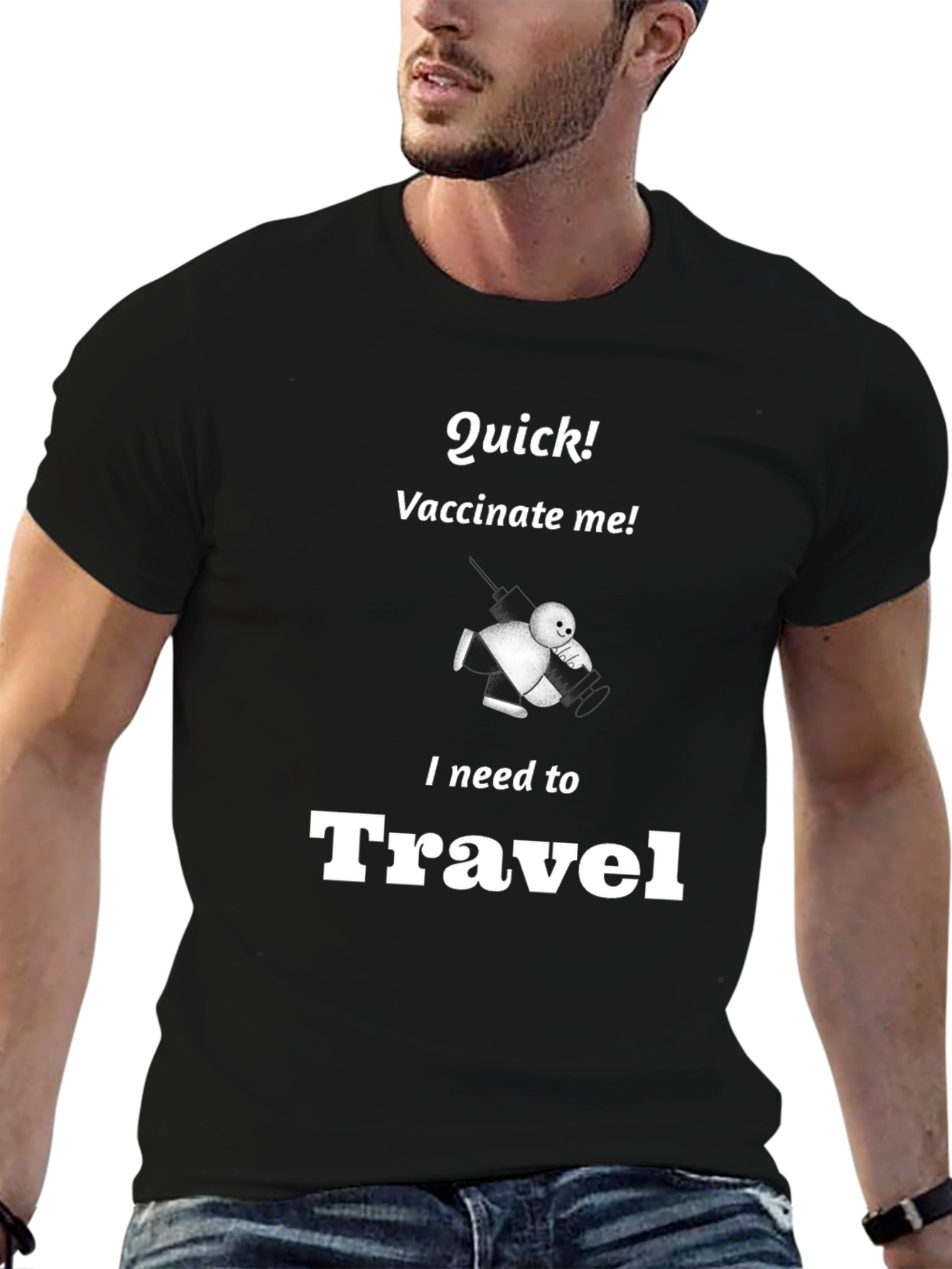 Vaccinate Me! Travel T-Shirt
