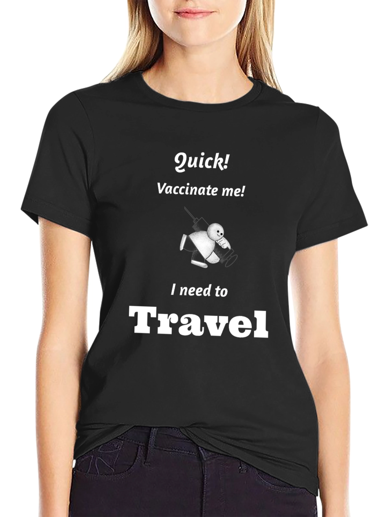Vaccinate Me! Travel T-Shirt