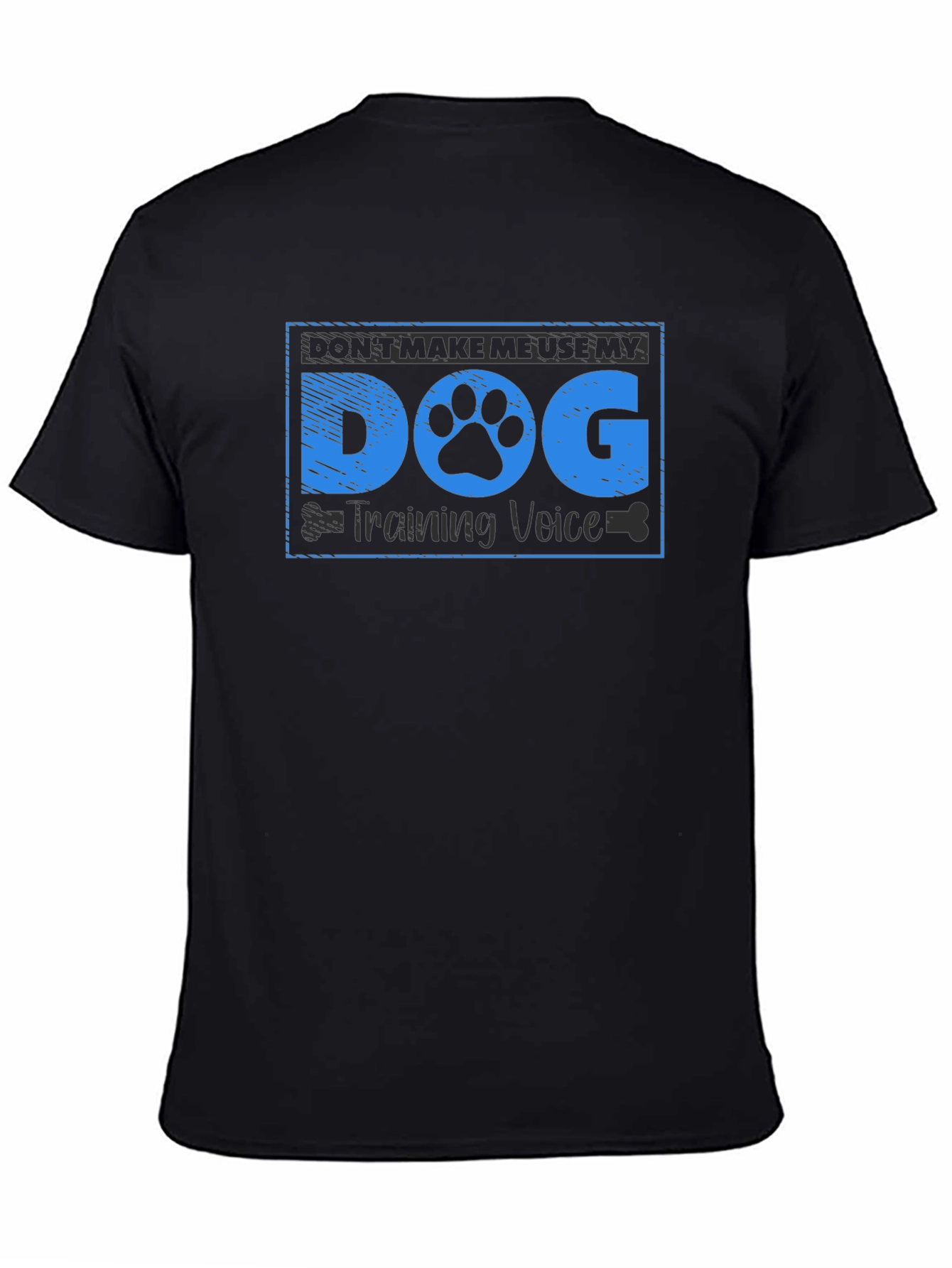 Dog Training Voice T-Shirt - Funny Dog Lover Tee