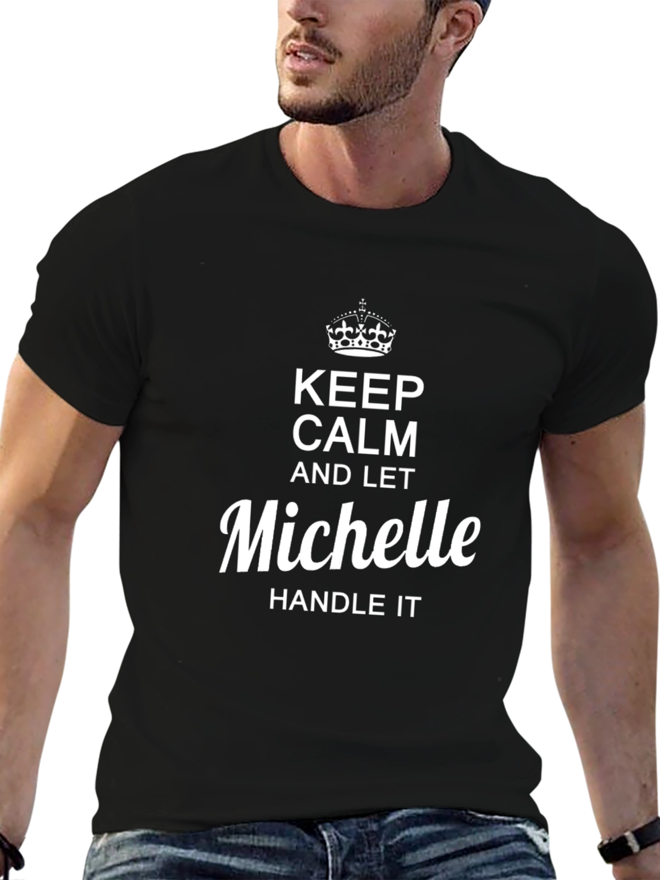 Keep Calm and Let Michelle Handle It T-Shirt